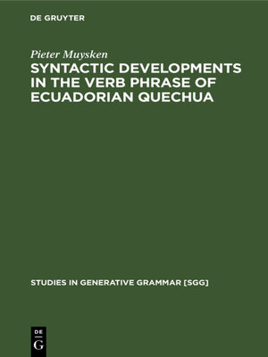 cover image of Syntactic Developments in the Verb Phrase of Ecuadorian Quechua